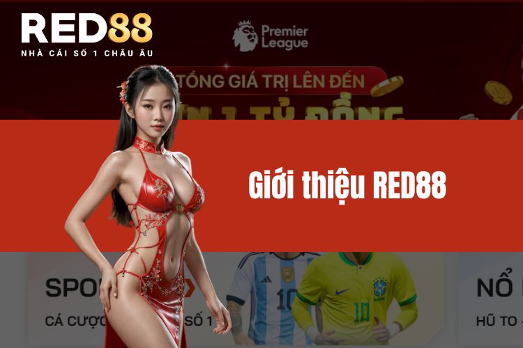 Giới thiệu RED88 từ lịch sử hình thành đến các dịch vụ cung cấp