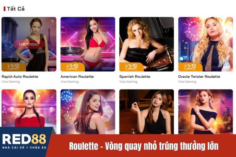 Roulette - Vòng quay nhỏ trúng thưởng lớn