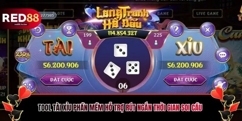 Tool tài xỉu phần mềm hỗ trợ rút ngắn thời gian soi cầu 